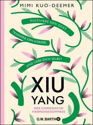 cover image of XIU YANG--Der chinesische Harmoniekompass